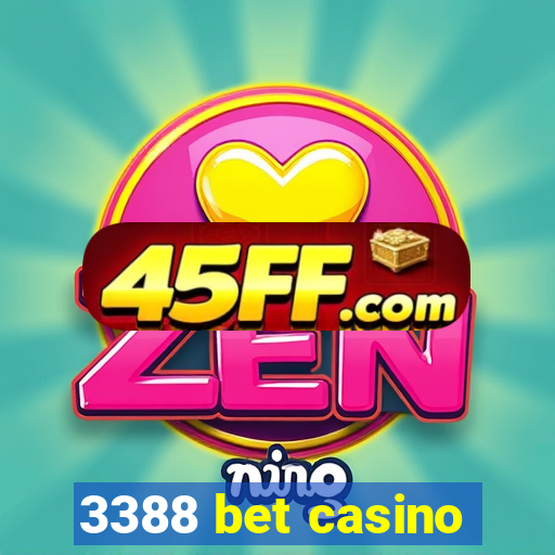 3388 bet casino